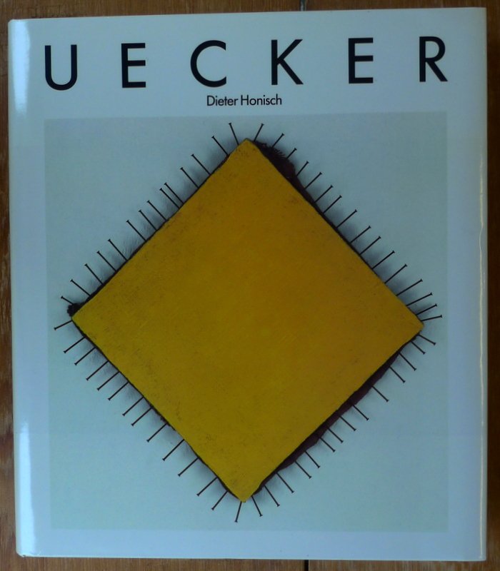 Honisch, Dieter - Uecker