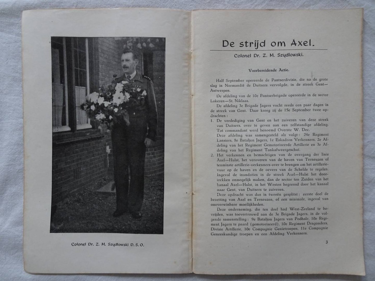 Szydlowski, Z.M.. - De strijd om Axel in september 1944; aangevuld met de belevenissen van enkele andere personen in het frontgebied en een overzicht van hetgeen van 1944 tot 1949 voor de Poolse bevrijders werd gedaan.