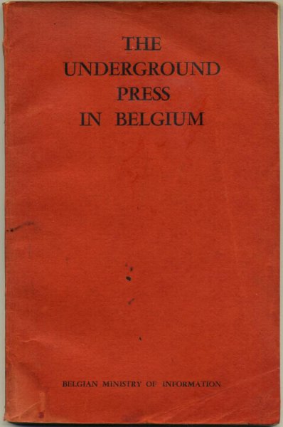 - The Underground Press in Belgium