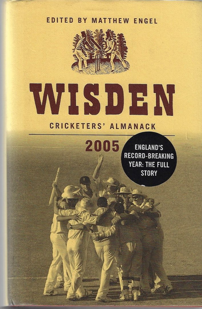 Engel, Matthew - Wisden Cricketers' Almanack 2005 -142th edition