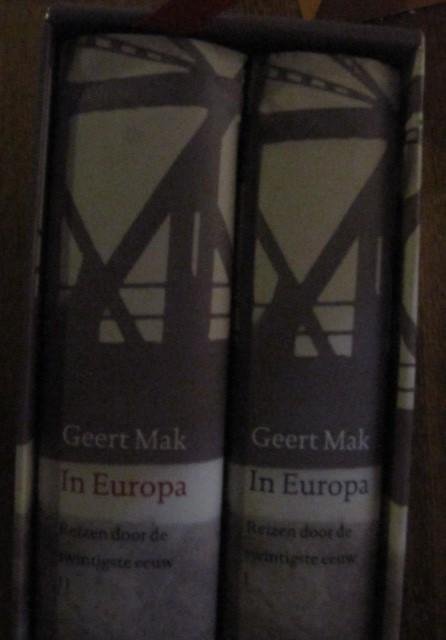 Mak Geert - In Europa Reizen door de twintigste eeuw