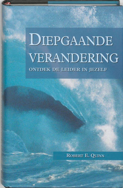Robert E. Quinn - Diepgaande verandering