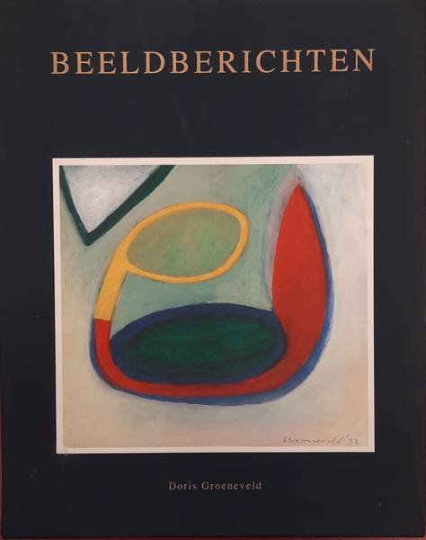 GROENEVELD, DORIS. - Beeldberichten.