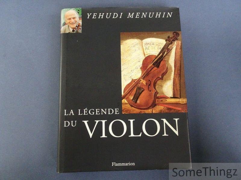 Yehudi Menuhin. - La légende du violon.