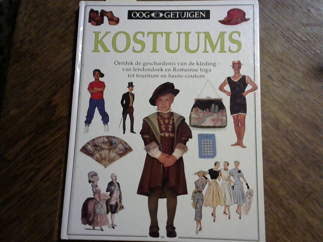 Rowland-Warne, L. - Kostuums / druk 1/ Ontdek de geschiedenis van de kleding van lendendoek en Romeinse toga tot lendendoek  tournure en haute-couture