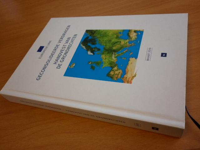 Diverse auteurs - Geconsolideerde verdragen - Handvest van de grondrechten (2010)