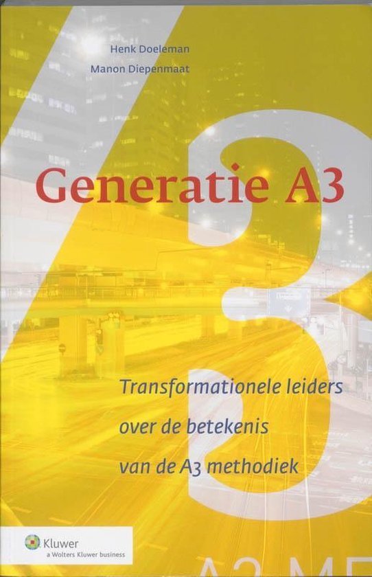 Doeleman, Henk, Diepenmaat, Manon - Generatie A3