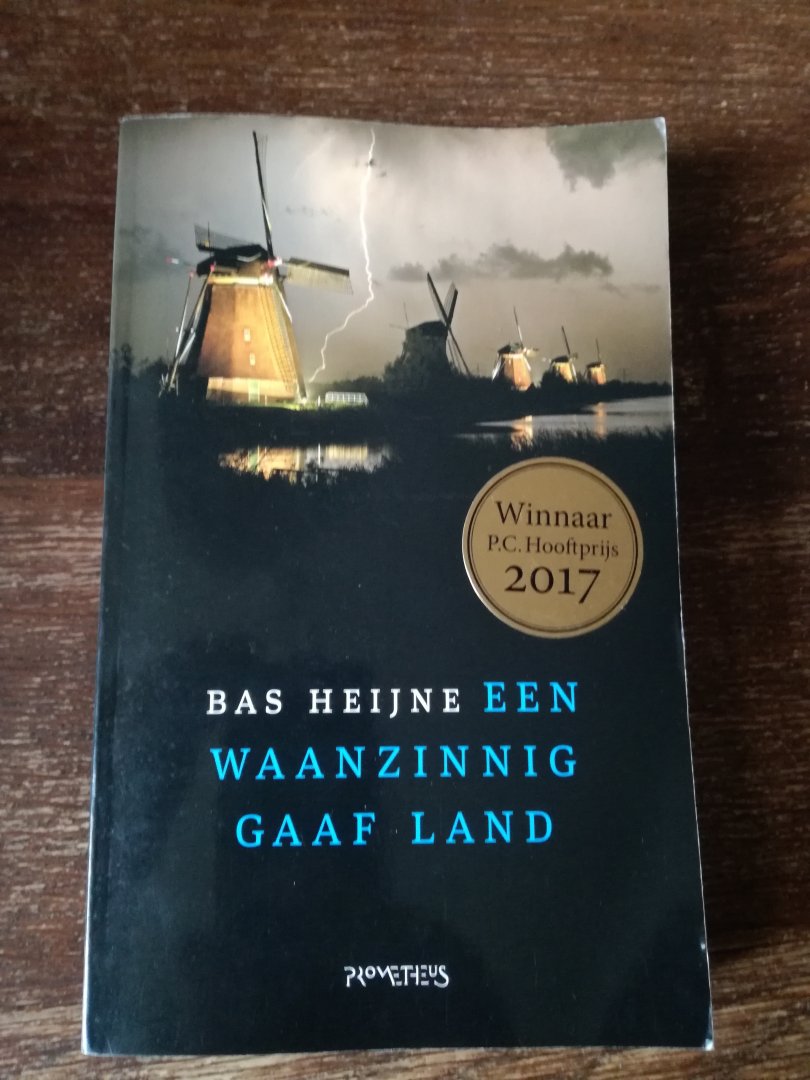 Heijne, Bas - Een waanzinnig gaaf land