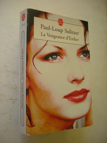 Sulitzer, Paul-Loup - La Vengeance d'Esther