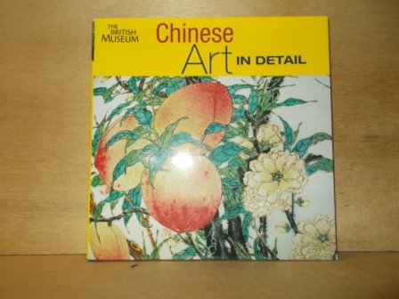 Michaelson, Carol / Portal, Jane - Chinese art in detail