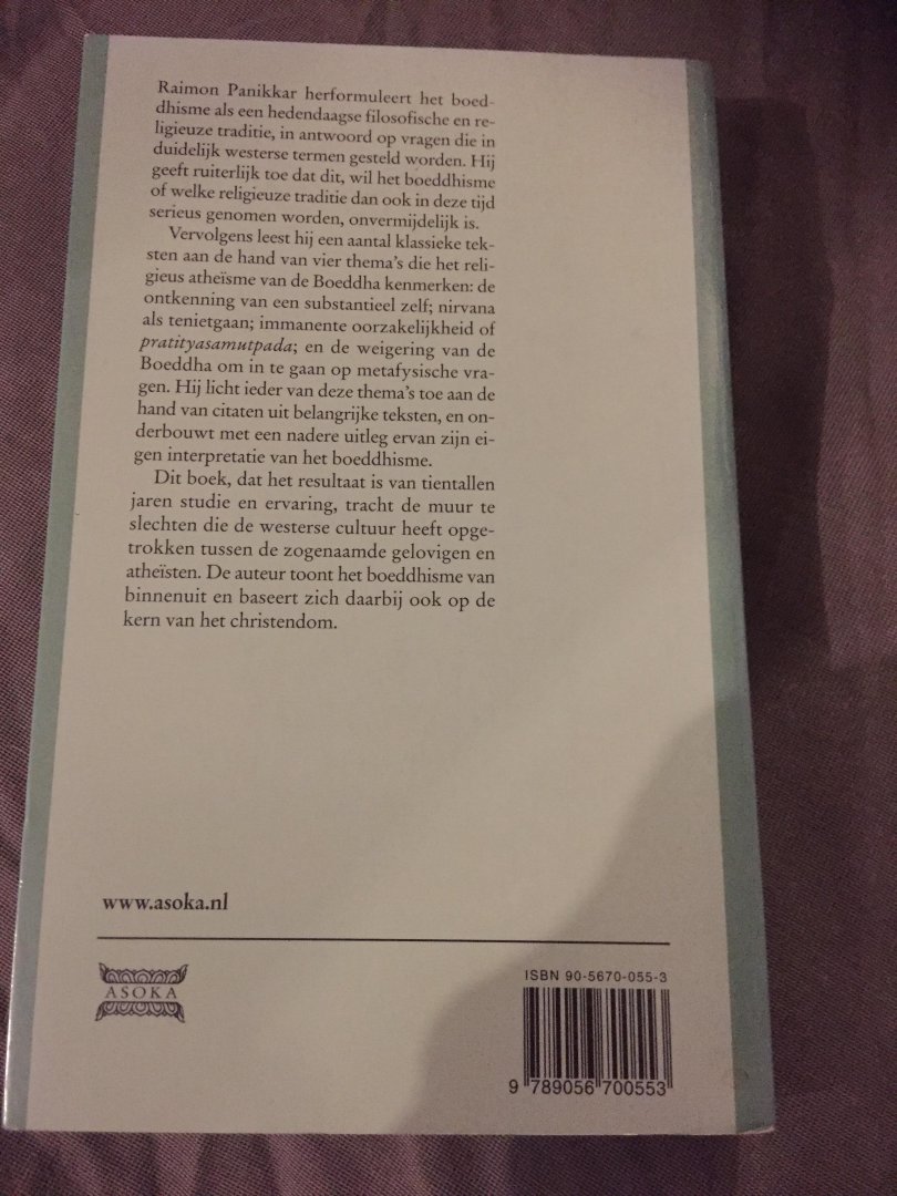Panikkar, R. - Het zwijgen van de Boeddha / inleiding tot het religiues atheisme