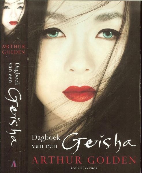 Golden, Arthur .. Vertaling  Ronald Cohen - Dagboek van een Geisha