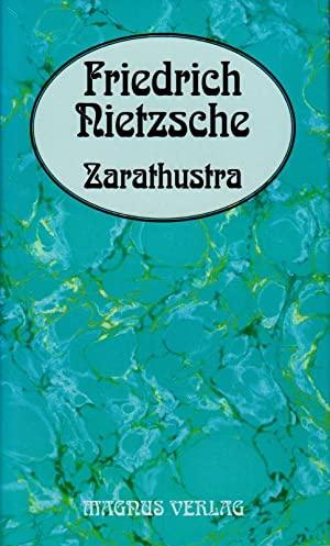 Nietzsche, Friedrich - Also sprach Zarathustra von Alexander Heine - neu bearbeitet von dr. Wölfgang Deninger