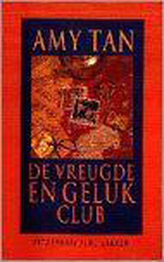 Amy Tan - De vreugde- en gelukclub