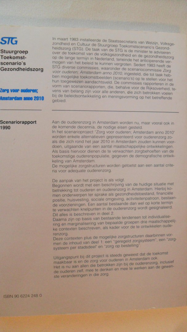 Belleman/ Thomese - Zorg voor ouderen; Amsterdam anno 2010 / deel 1 Scenariorapport