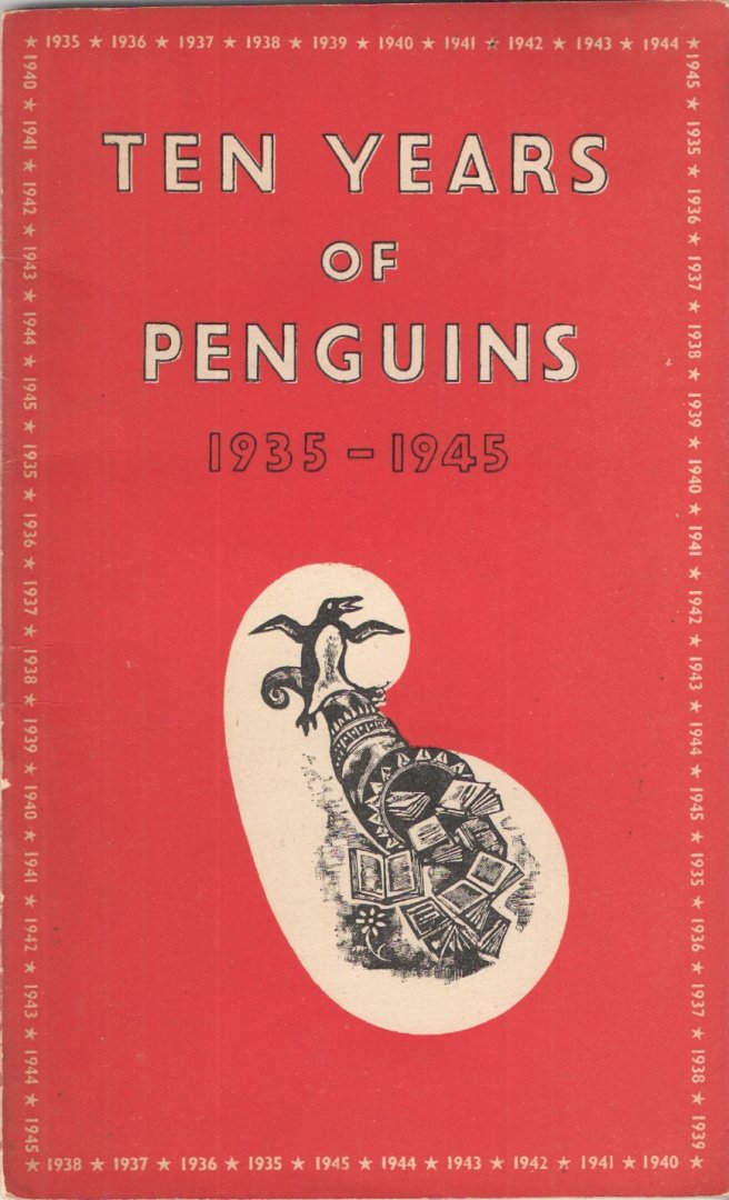 Penguin - Ten Years of Penguins 1935-1945