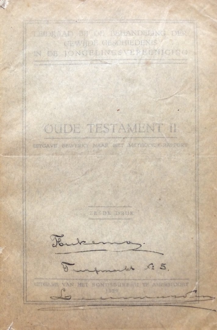  - Oude Testament II; uitgave bewerkt naar het methodiek-rapport / leidraad bij de behandeling der gewijde geschiedenis in de jongelingsvereeniging