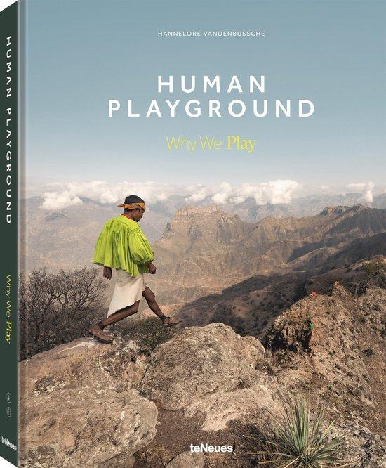Hannelore Vandenbussche Rose Casella - Human Playground. Why We Play