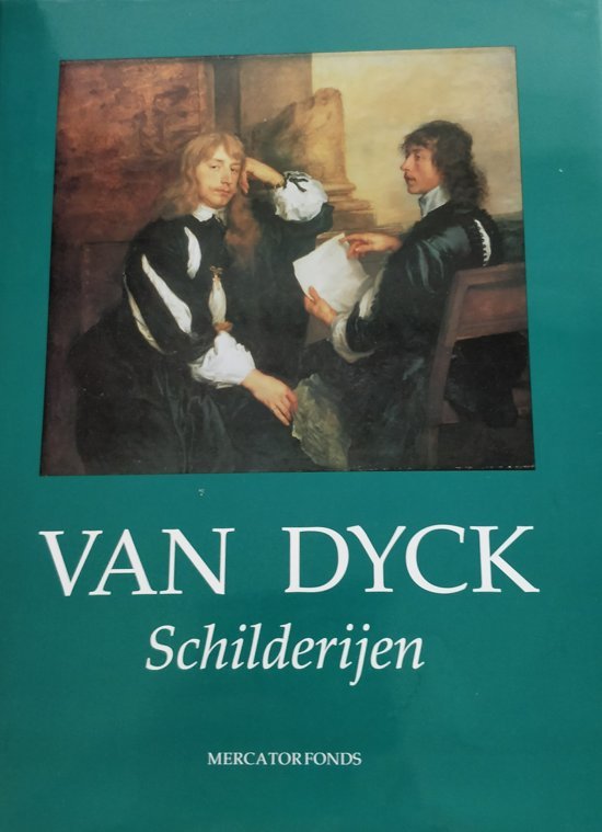 Brown , Christopher . & Arthur K. Wheelock . &  Susan J. Barnes . &  Julius S. Held . en vele anderen . [ ISBN 9789061532583 ] & [ ISBN 9789061532590 ] 3218 ( Een Cadeauwaardig exemplaar . ) - Schilderijen & Tekeningen Van Dyck .