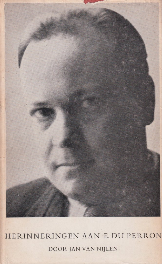 Nijlen, Jan van - Herinneringen aan E. du Perron