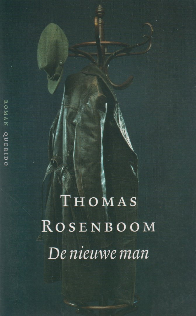 Rosenboom, Thomas - De nieuwe man