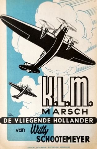Schootemeyer, Willy: - K.L.M. Marsch. De vliegende Hollander