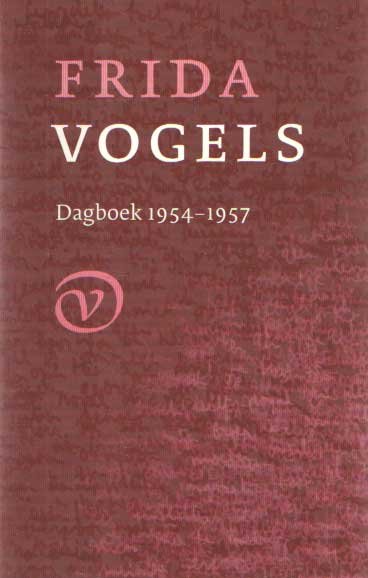 Vogels, Frida - Dagboek 1954 - 1957