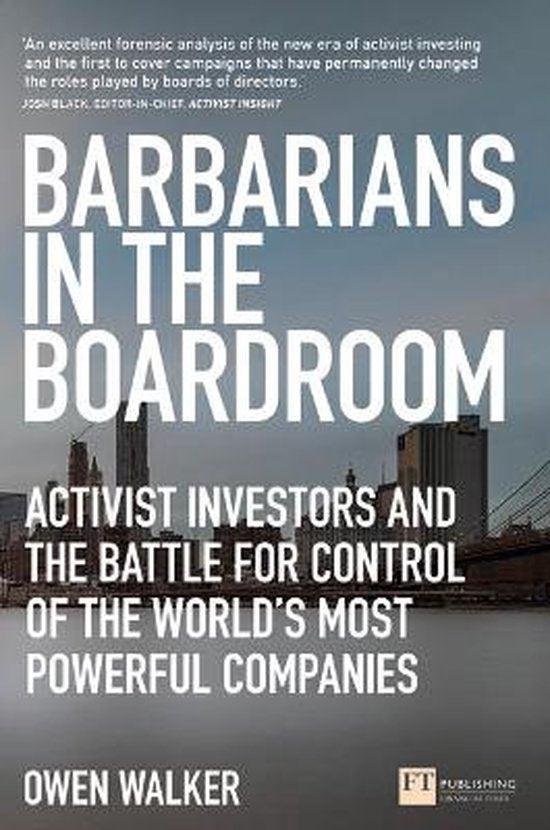 Walker, Owen - Barbarians in the Boardroom