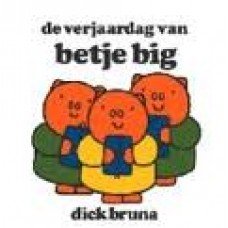 Bruna, Dick - De verjaardag van Betje Big