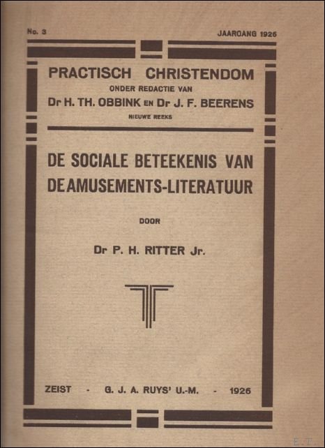 Ritter - DE SOCIALE BETEEKENIS VAN DE AMUSEMENTS-LITERATUUR.