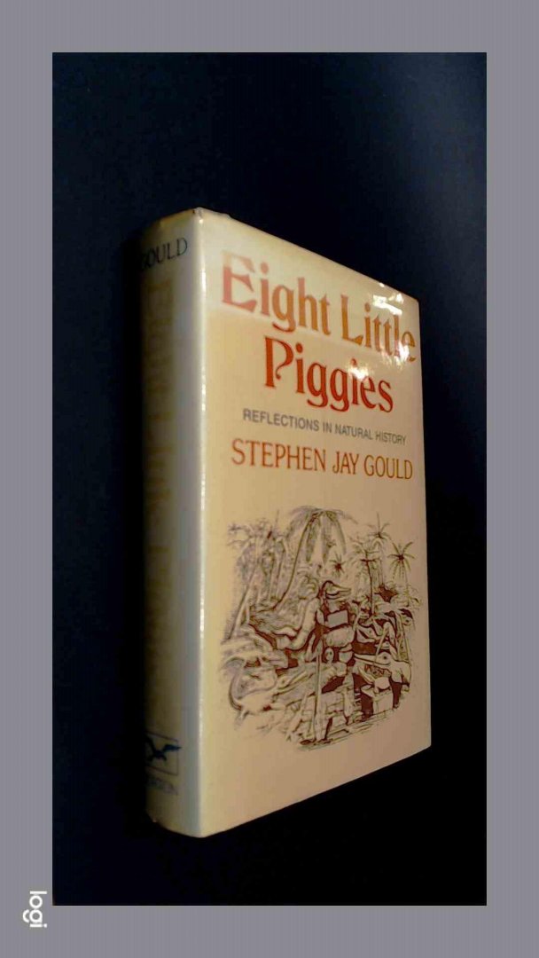 Gould, Stephen - Eight little piggies - Reflections in natural history