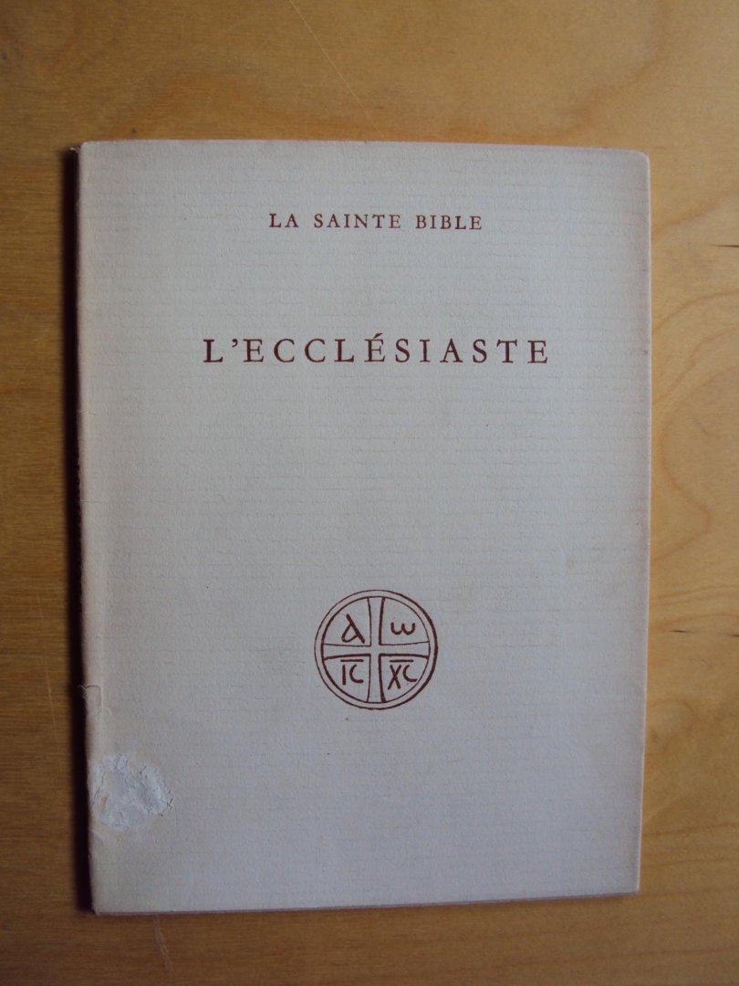 Pautrel, R. - L'Ecclesiaste (La Sainte Bible traduite en français sous la direction de l'Ecole Biblique de Jérusalem)