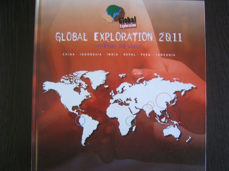 Smeets, Alexandra (eindredactie) - Global Exploration 2011 - Together one world - China, Indonesia, India, Nepal, Peru, Tanzania