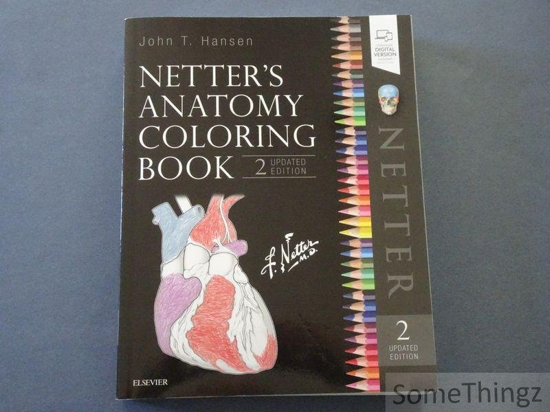 John T. Hansen. - Netter's Anatomy Coloring Book. 2 Updated Edition.