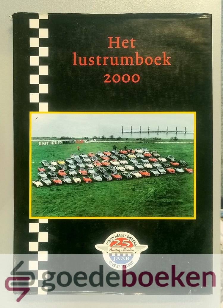 Jong, Teun de - Het lustrumboek 2000