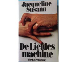 Jacqueline Susann - Liefdesmachine