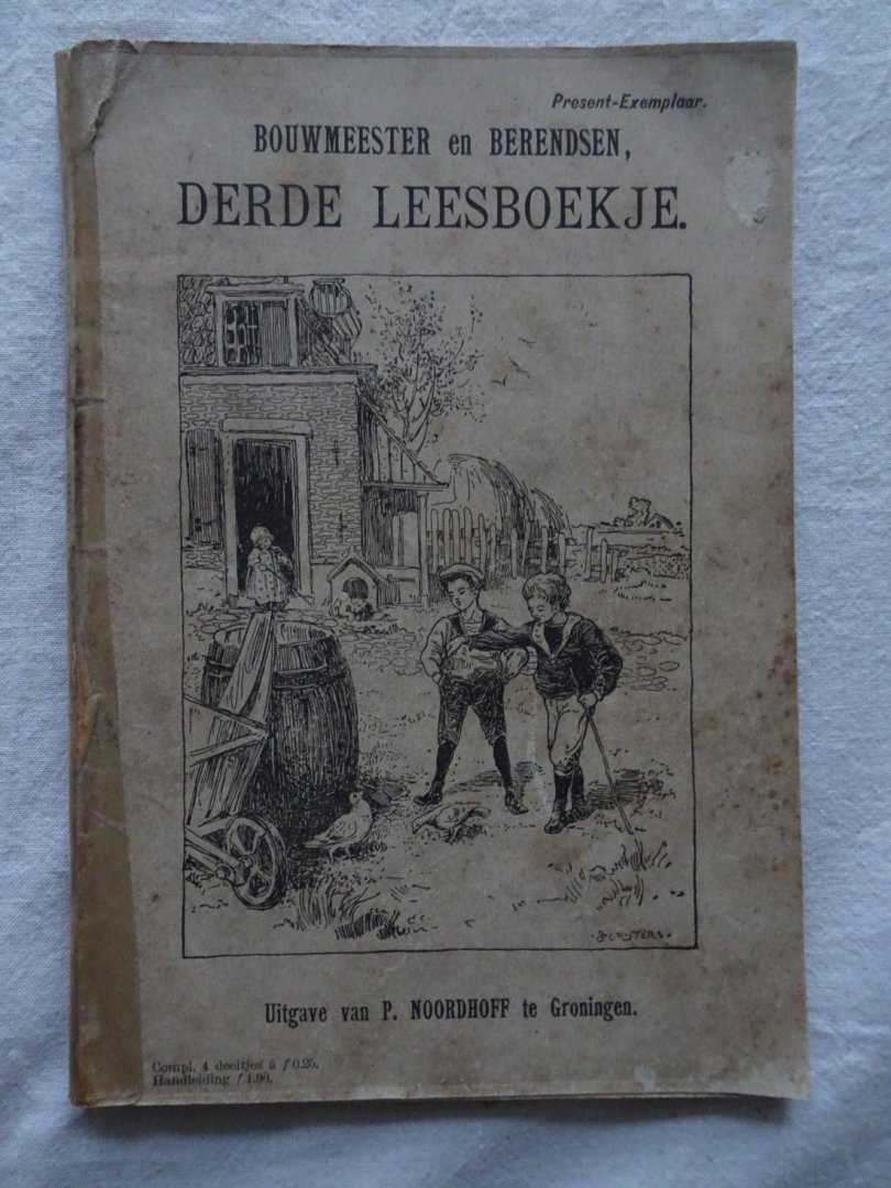 Bouwmeester, J.C. & J.V. Berendsen. - Derde leesboekje behoorende bij het aanvankelijk spreek- en leesonderwijs.