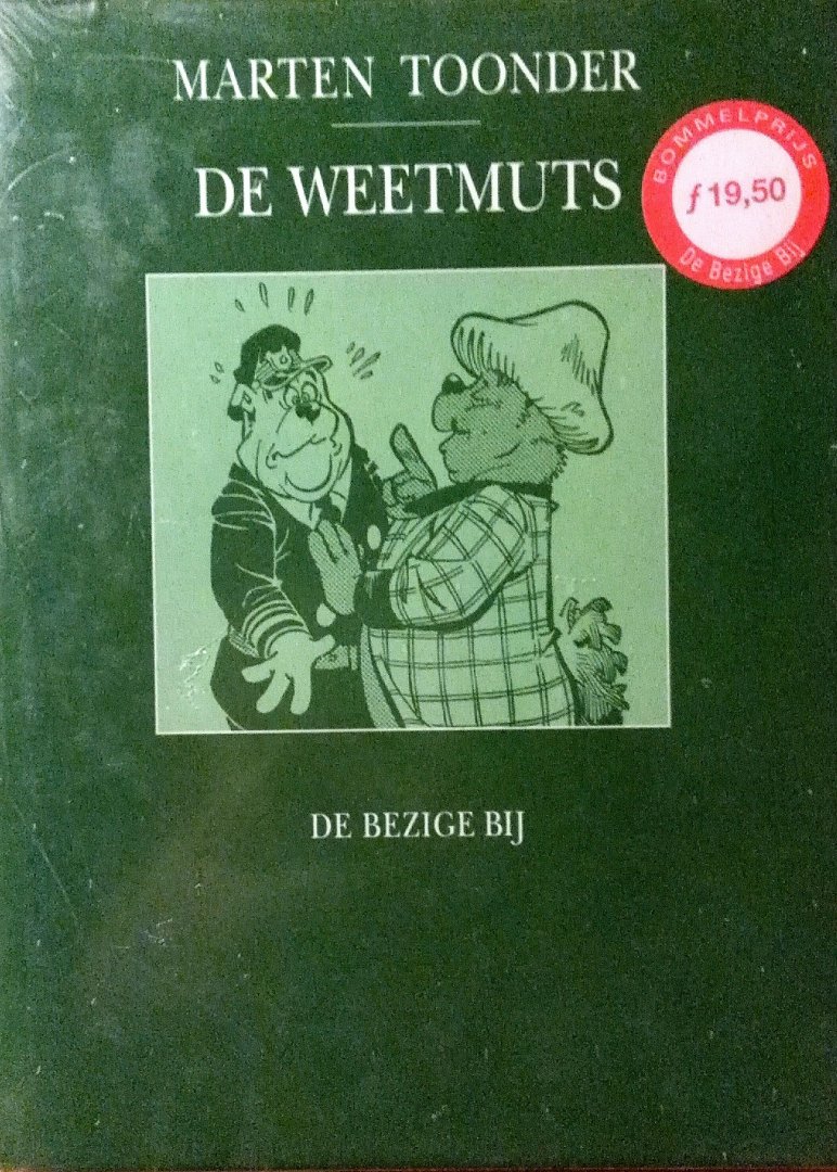 Toonder , Marten . [ isbn 9789023461470 ] - De Weetmuts .