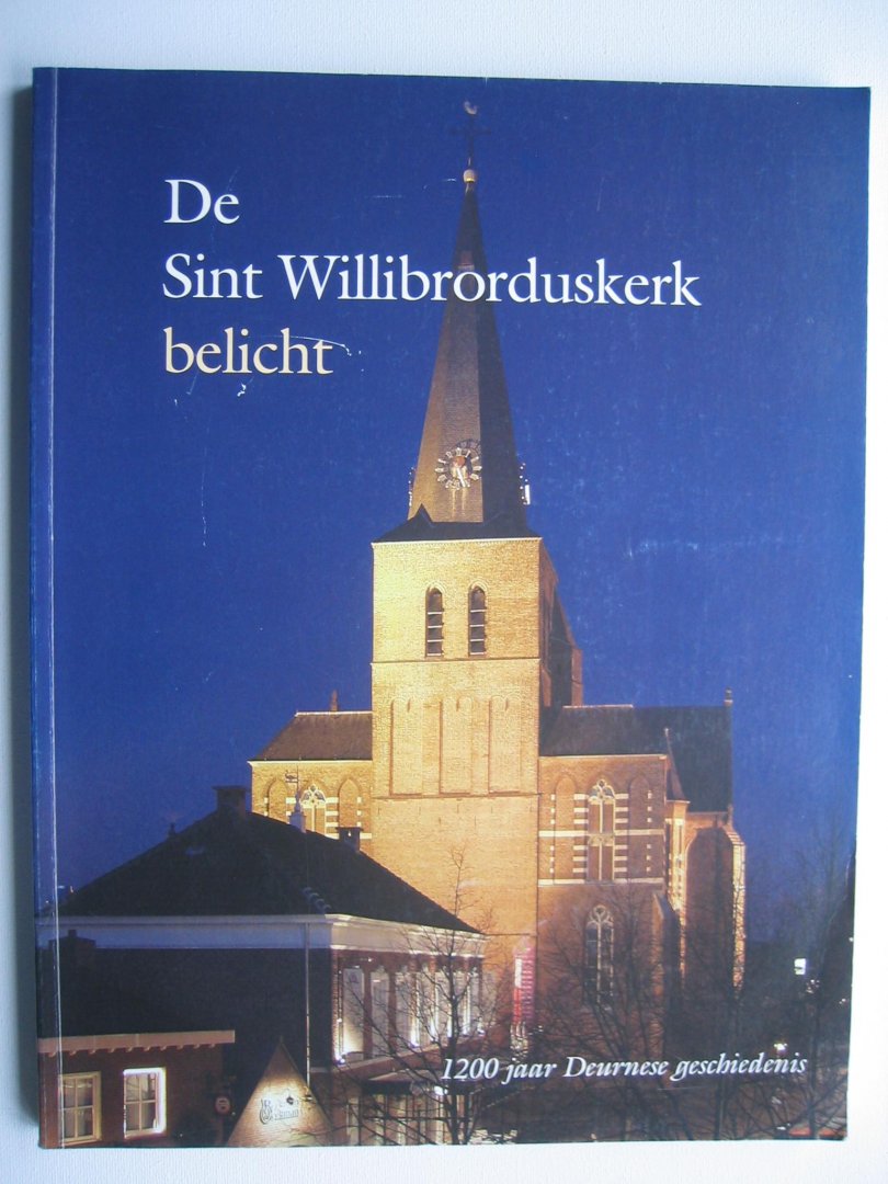 redactie - 50 jaar Willibrorduskerk Alphen 1955-2005. De parochiegeschiedenis in al zijn facetten.