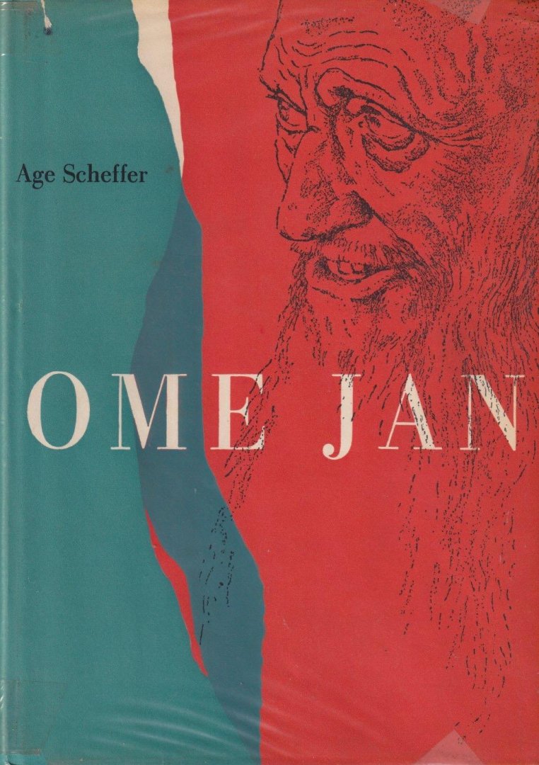 Scheffer, Age - Ome Jan. Het leven van Jan van Zutphen