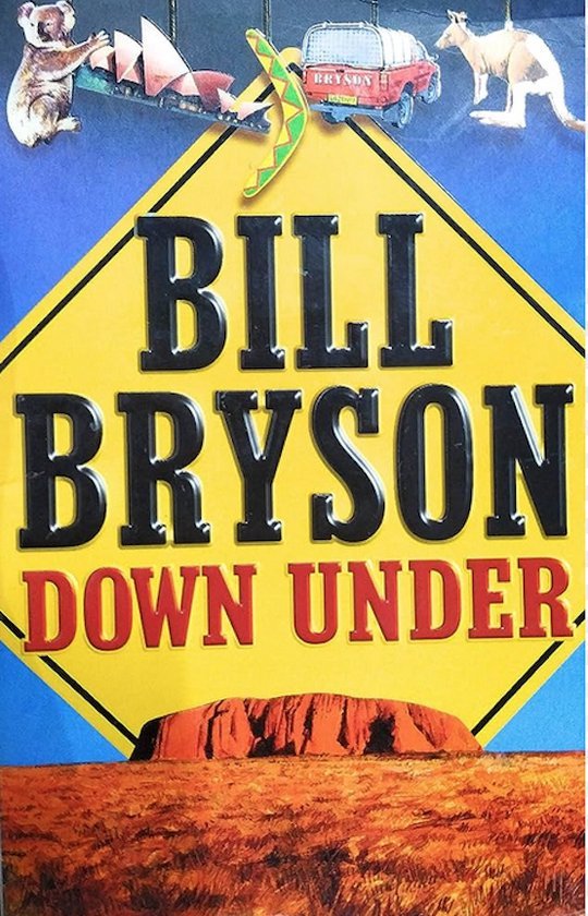 Bill Bryson - Down Under