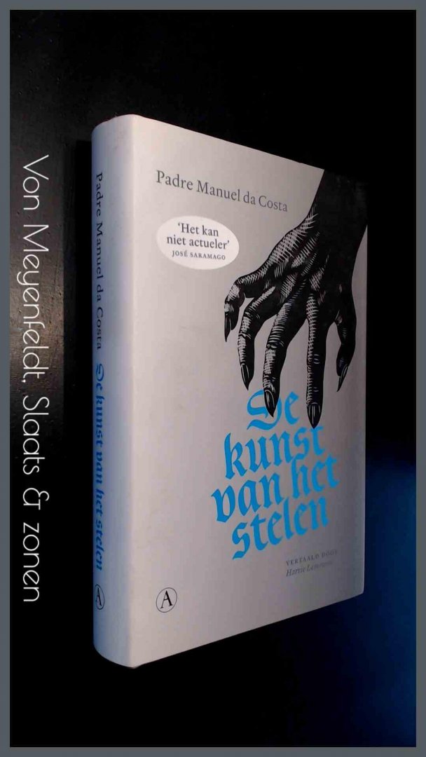 Costa, Padre Manuel da - De kunst van het stelen