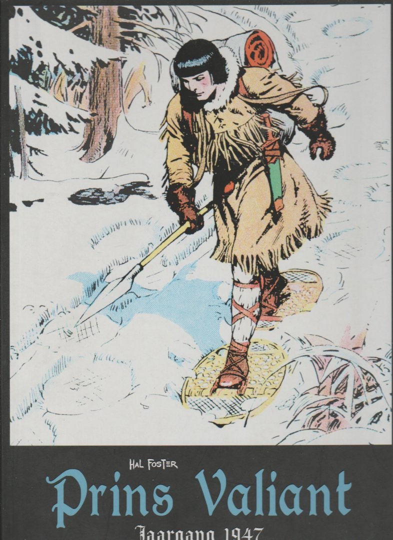 Foster,Hal - Prins Valiant jaargang 1947