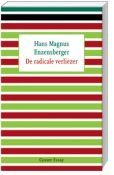 Enzensberger, Hans Magnus - De radicale verliezer - Over de psychologie van de zelfmoordterrorist