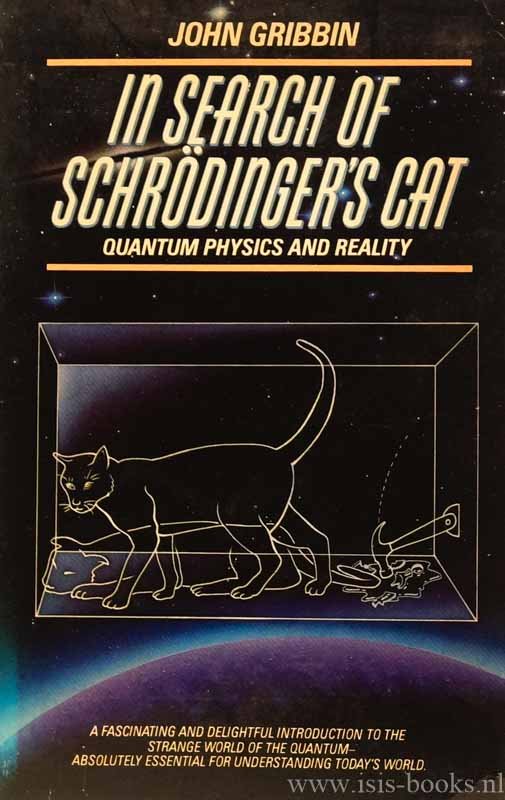 GRIBBIN, J. - In search of Schrödinger's cat.