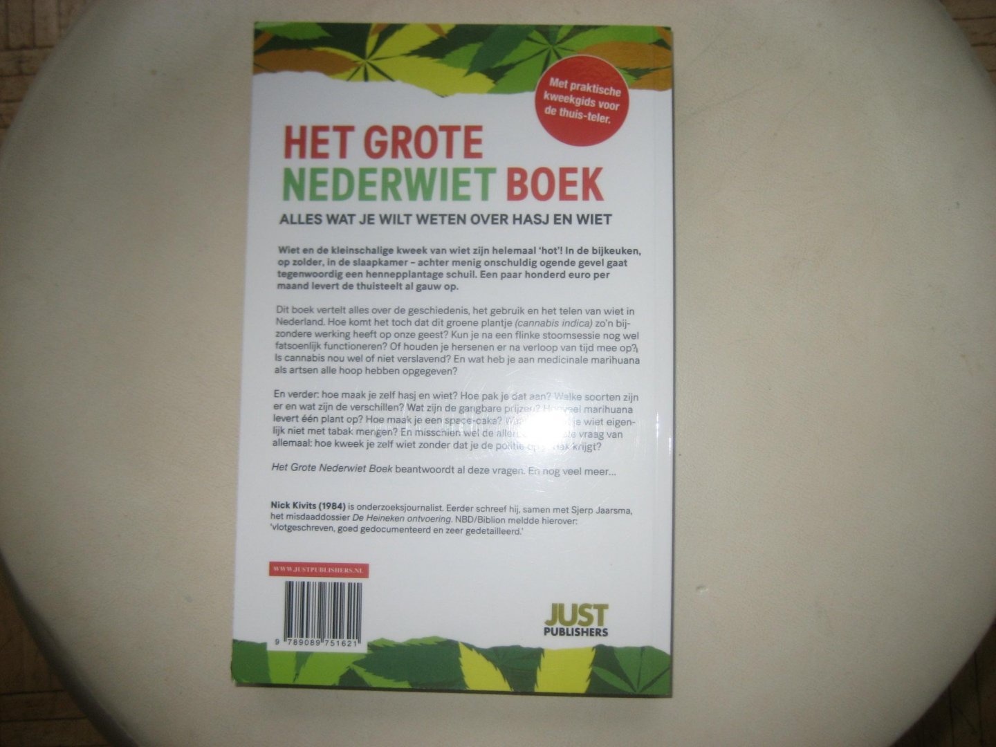 Nick Kivits - Het Grote Nederwietboek / Alles wat je wilt weten over Hasj en Wiet