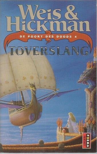 Weis, M. - Toverslang