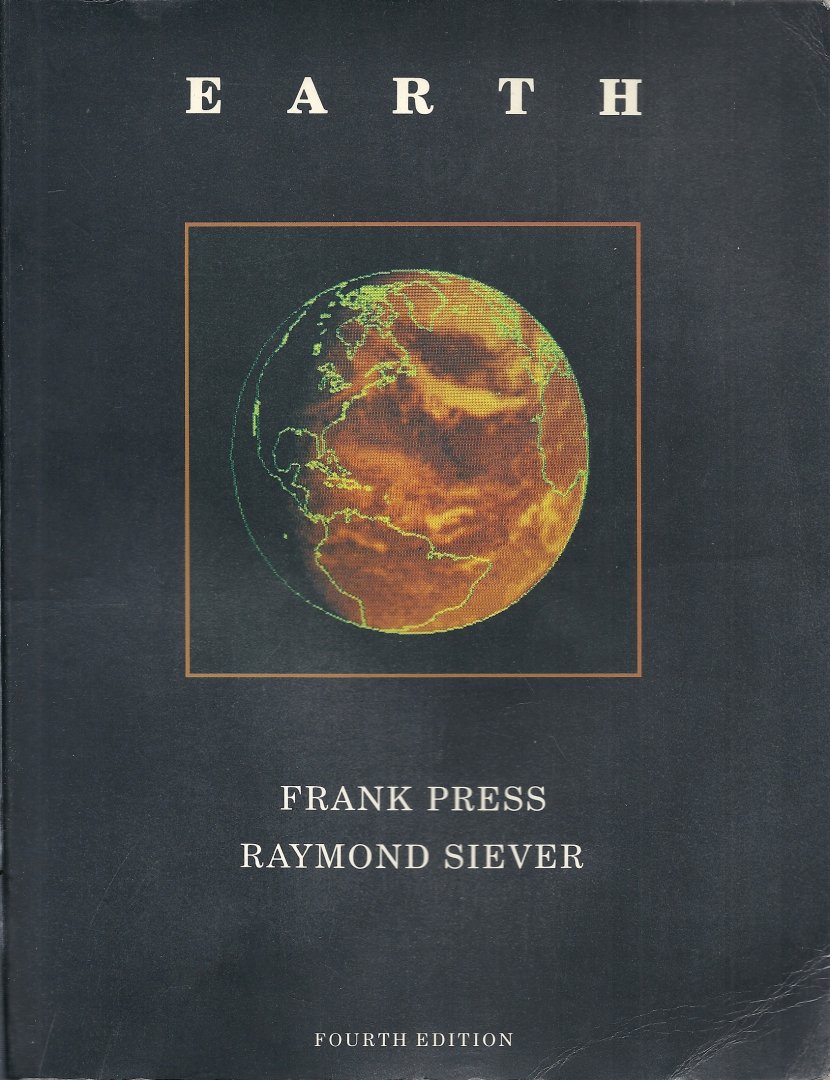 Press, Frank & Siever, Raymond - Earth - fourth edition