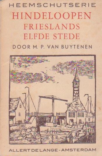 Buytenen, M. P. van - Hindeloopen : Frieslands Elfde Stede