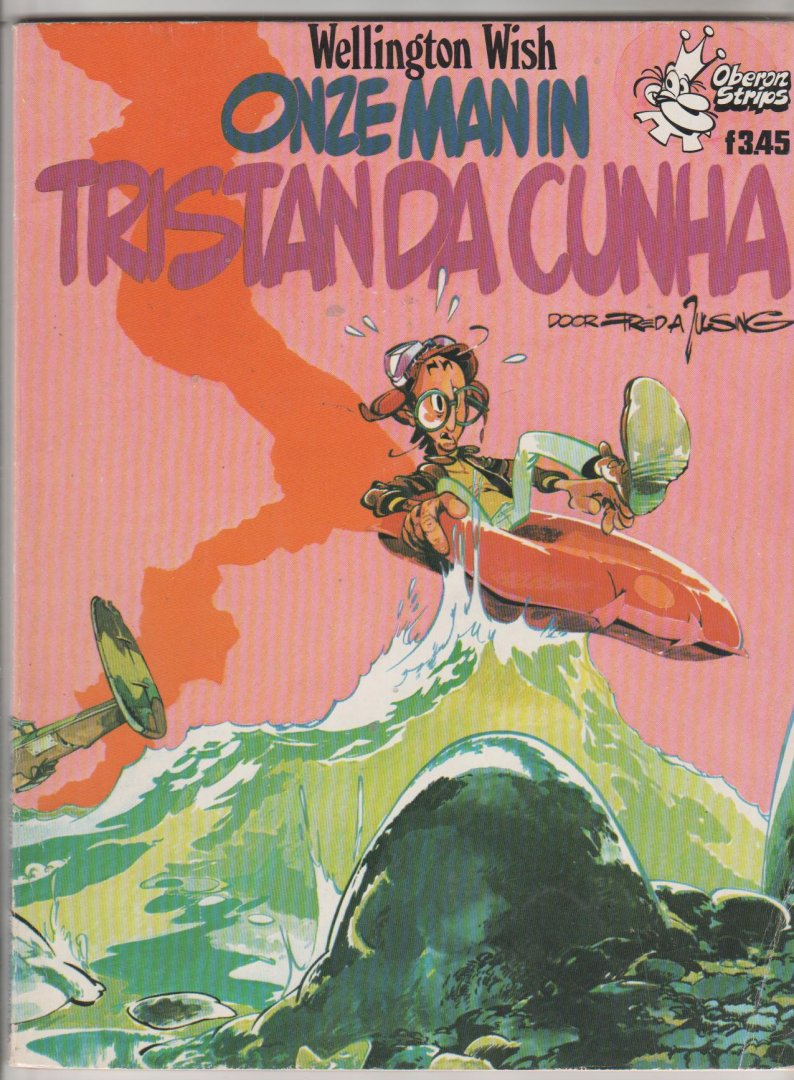 Julsing,Fred A. - Wellington Wish onze man in Tristan da Cunha